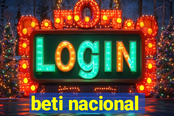 beti nacional